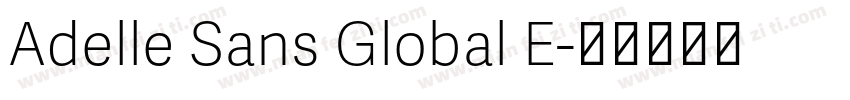 Adelle Sans Global E字体转换